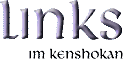 Links im Kenshokan